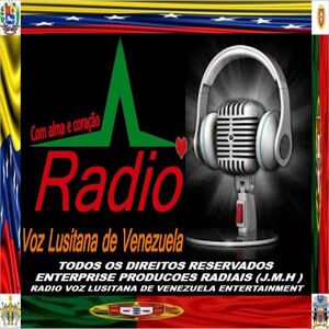 RADIO VOZ LUSITANA E VENEZUELA