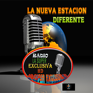 RADIO LA SUPER EXCLUSIVA HD
