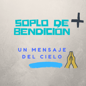 Soplo de Bendicion