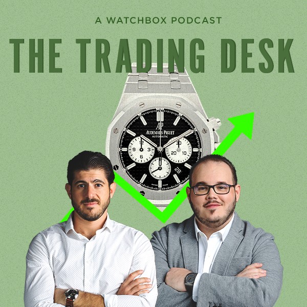 The Trading Desk: A WatchBox Podcast